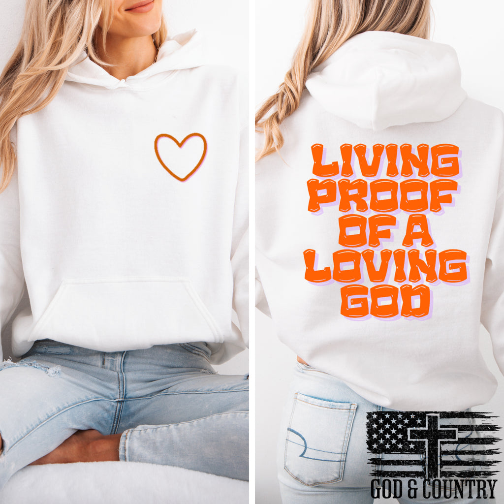 Living proof of a loving God