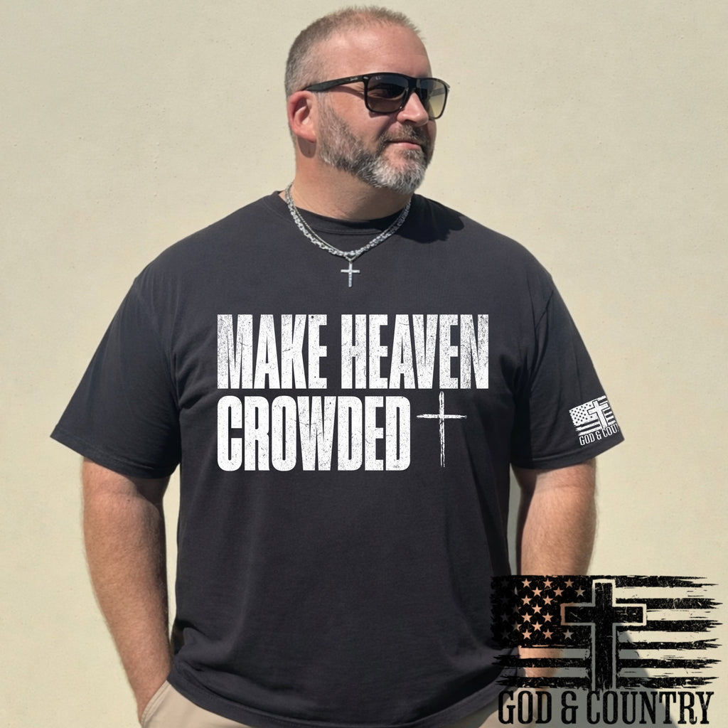 Make Heaven crowded