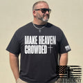 Make Heaven crowded