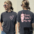 Jesus fills my cup