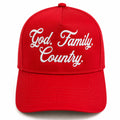 Hat* God. Family. Country.