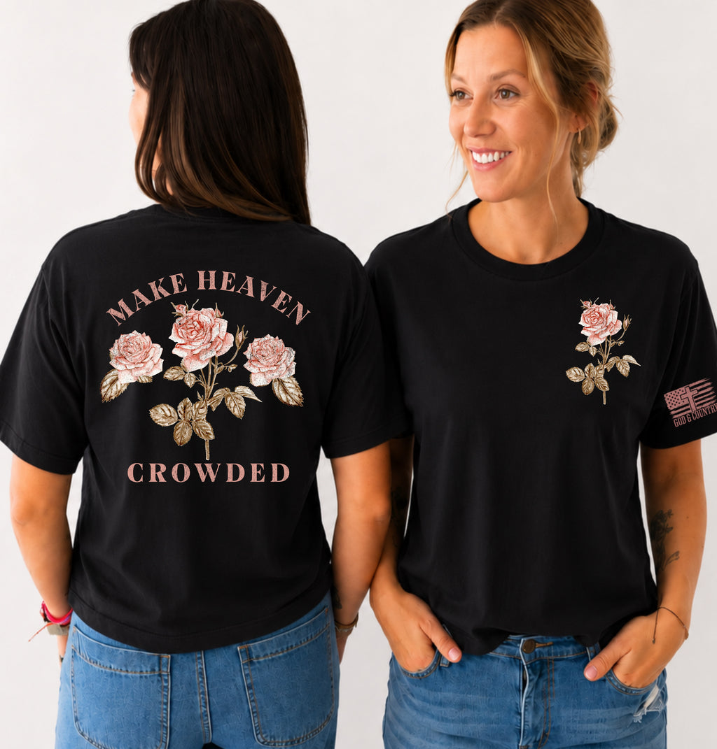 Make Heaven Crowded