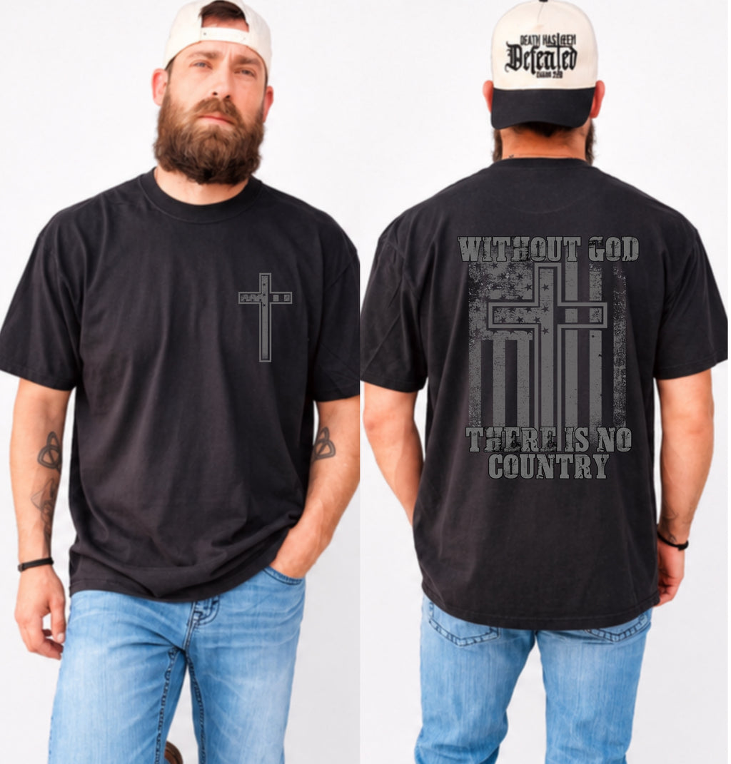 Without God there is no country