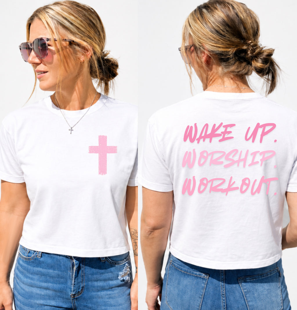 Wake up. Worship. Workout.