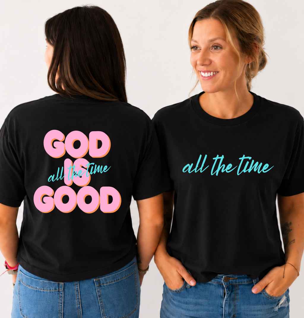 God is good all the time